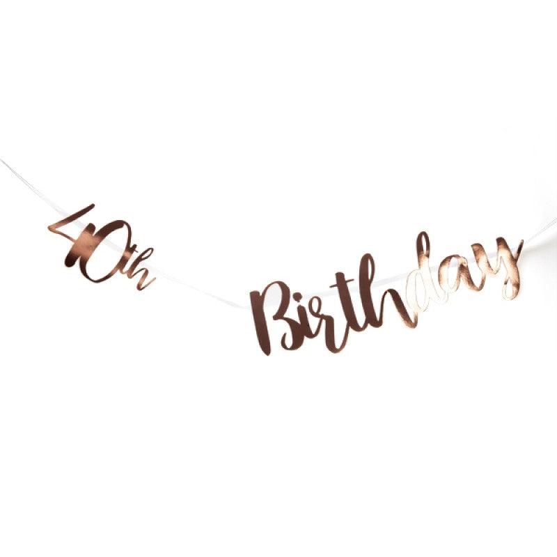 Buy 40th Birthday Rose Gold Bunting discounted | Products On Sale Australia