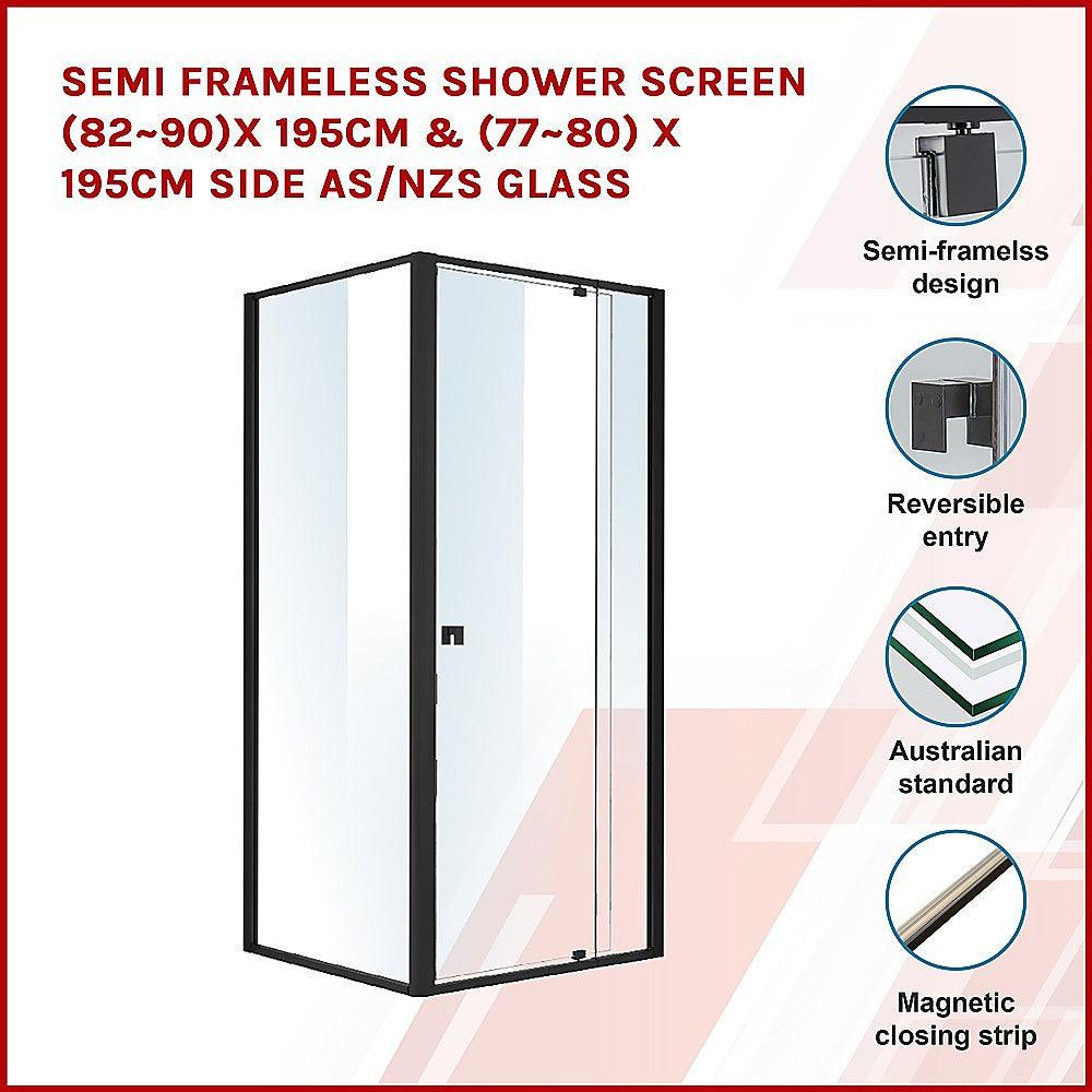 Buy Semi Frameless Shower Screen (82~90)x 195cm & (77~80)x 195cm Side AS/NZS Glass discounted | Products On Sale Australia