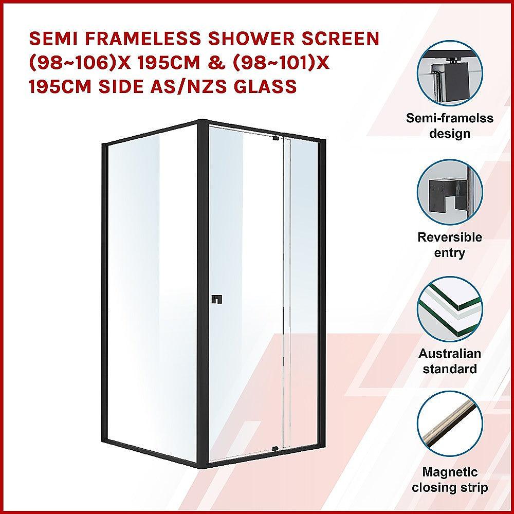 Buy Semi Frameless Shower Screen (98~106)x 195cm & (98~101)x 195cm Side AS/NZS Glass | Products On Sale Australia