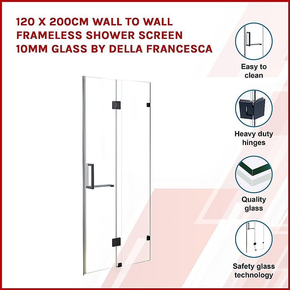 Buy 120 x 200cm Wall to Wall Frameless Shower Screen 10mm Glass By Della Francesca discounted | Products On Sale Australia