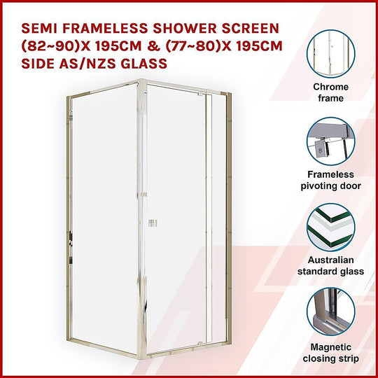 Buy Semi Frameless Shower Screen (82~90)x 195cm & (77~80)x 195cm Side AS/NZS Glass discounted | Products On Sale Australia