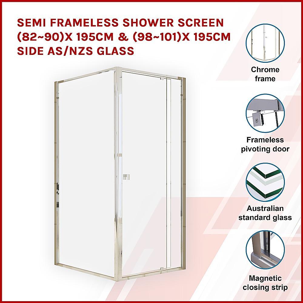 Buy Semi Frameless Shower Screen (82~90)x 195cm & (98~101)x 195cm Side AS/NZS Glass discounted | Products On Sale Australia